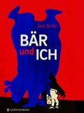 Cover: B&auml;r und ich - Gerstenberg