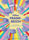Cover: S&uuml;&szlig;es Frankreich - Gerstenberg