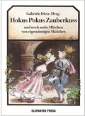 Cover: Hokus Pokus Zauberkuss - ELEFANTEN PRESS - ESPRESSO Verlag GmbH
