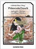 Cover: Prinzessin Frosch - ELEFANTEN PRESS - ESPRESSO Verlag GmbH