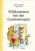 Cover: Willkommen bei der Gurkentruppe - Moritz