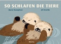 Cover: So schlafen die Tiere - Moritz