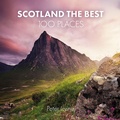 Cover: Scotland The Best 100 Places - Collins