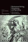 Cover: Retirement Saving, Investment, and Spending - Oxford University Press Inc