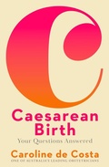 Cover: Caesarean Birth - Simon + Schuster LLC