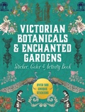 Cover: Victorian Botanicals & Enchanted Gardens Sticker, Color & Activity Book - Chartwell Books