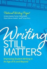 Enlarge image Cover: Writing Still Matters - Teachers' College Press
