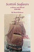 Cover: Scottish Seafarers at Home and Abroad, 1550-1850 - Clearfield