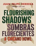 Cover: Flourishing Shadows / Sombras Florecientes - University of Arizona Press