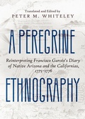 Cover: A Peregrine Ethnography - University of Arizona Press