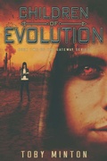 Cover: Children of Evolution (The Gateway Series, #2) - Toby Minton