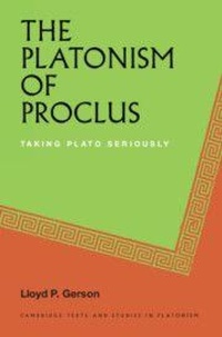 Enlarge image Cover: The Platonism of Proclus - Cambridge University Press