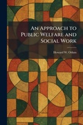 Cover: An Approach to Public Welfare and Social Work - Creative Media Partners, LLC