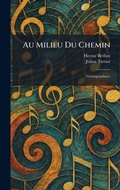 Cover: Au Milieu Du Chemin - Creative Media Partners, LLC