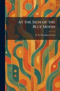 Cover: At the Sign of the Blue Moon - Creative Media Partners, LLC