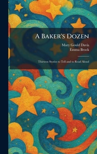 Enlarge image Cover: A Baker's Dozen - Creative Media Partners, LLC