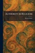 Cover: Authority in Religion - Creative Media Partners, LLC