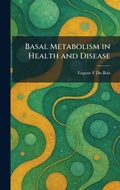 Cover: Basal Metabolism in Health and Disease - Creative Media Partners, LLC