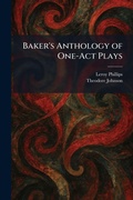 Cover: Baker's Anthology of One-Act Plays - Creative Media Partners, LLC