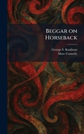 Cover: Beggar on Horseback - Creative Media Partners, LLC