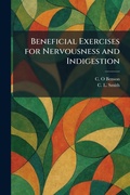 Cover: Beneficial Exercises for Nervousness and Indigestion - Creative Media Partners, LLC