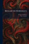 Cover: Beggar on Horseback - Creative Media Partners, LLC
