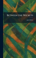 Cover: Between the Wickets - Creative Media Partners, LLC