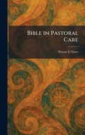 Cover: Bible in Pastoral Care - Creative Media Partners, LLC