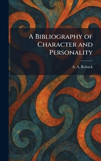Enlarge image Cover: A Bibliography of Character and Personality - Creative Media Partners, LLC