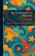 Cover: Billy Whiskers in Mischief - Creative Media Partners, LLC