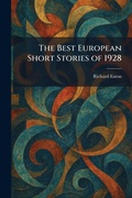 Cover: The Best European Short Stories of 1928 - Creative Media Partners, LLC