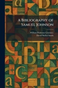 Cover: A Bibliography of Samuel Johnson - Creative Media Partners, LLC