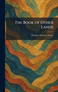Cover: The Book of Other Lands - Creative Media Partners, LLC