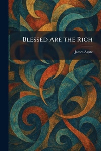 Enlarge image Cover: Blessed Are the Rich - Creative Media Partners, LLC