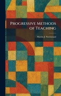 Cover: Progressive Methods of Teaching - Creative Media Partners, LLC