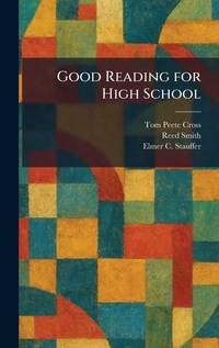 Enlarge image Cover: Good Reading for High School - Creative Media Partners, LLC