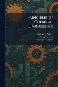 Enlarge image Cover: Principles of Chemical Engineering - Creative Media Partners, LLC