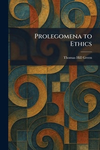 Enlarge image Cover: Prolegomena to Ethics - Creative Media Partners, LLC