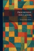Cover: Progressive Education - Creative Media Partners, LLC