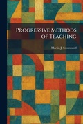 Cover: Progressive Methods of Teaching - Creative Media Partners, LLC