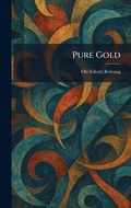 Cover: Pure Gold - Creative Media Partners, LLC
