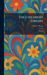 Enlarge image Cover: The Children's Library - Creative Media Partners, LLC