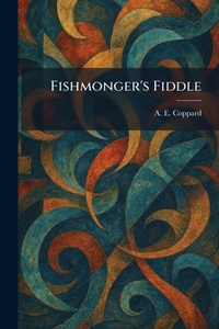 Enlarge image Cover: Fishmonger's Fiddle - Creative Media Partners, LLC