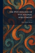 Cover: The Psychology of Vocational Adjustment - Creative Media Partners, LLC
