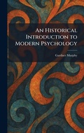 Cover: An Historical Introduction to Modern Psychology - Creative Media Partners, LLC