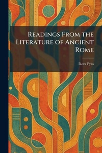 Enlarge image Cover: Readings From the Literature of Ancient Rome - Creative Media Partners, LLC