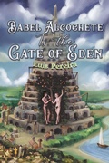Cover: Babel Alcochete Is the Gate of Eden - Austin Macauley Publishers