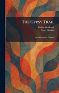 Cover: The Gypsy Trail - Creative Media Partners, LLC