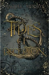 Enlarge image Cover: Tides of Deception - Raquel Mudryk