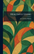 Cover: Healthful Living - Creative Media Partners, LLC
